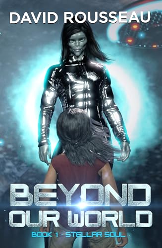 9781956945720: Beyond Our World, Book 1 - Stellar Soul (Stellar Soul, 1)