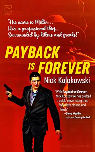 Imagen de archivo de Payback Is Forever a la venta por ThriftBooks-Atlanta