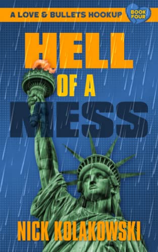 9781956957143: Hell of a Mess: 4 (Love & Bullets Hookup)