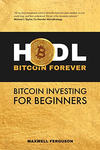 Beispielbild fr HODL Bitcoin Forever: Bitcoin Investing for Beginners zum Verkauf von Lucky's Textbooks