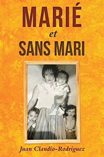 Stock image for Mari et sans mari (French Edition) for sale by Lucky's Textbooks