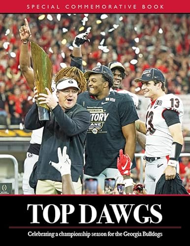 9781957005065: Top Dawgs: Celebrating a National Championship Season for the Georgia Bulldogs