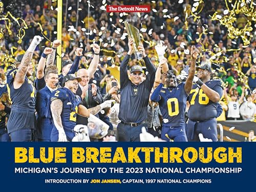 Stock image for Blue Breakthrough - Michigan's Journey to the 2023 National Championship for sale by Lakeside Books