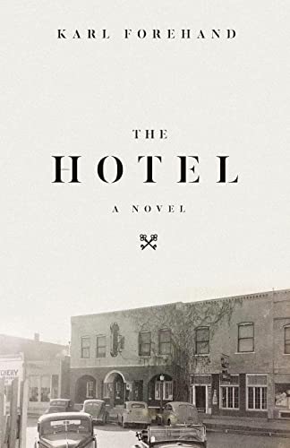 Imagen de archivo de The Hotel a la venta por Half Price Books Inc.