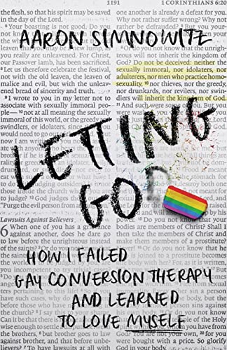 Imagen de archivo de Letting Go(d): How I Failed Gay Conversion Therapy and Learned to Love Myself a la venta por WorldofBooks