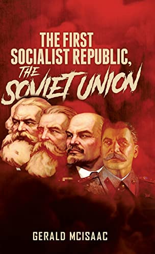 Beispielbild fr The First Socialist Republic, The Soviet Union zum Verkauf von Lucky's Textbooks