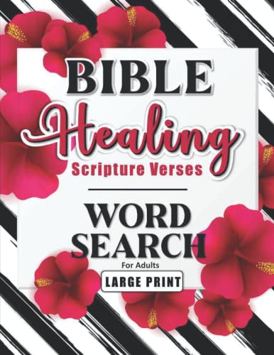 9781957031033: Healing Bible Verses Word Search for Adults Large Print: Healing for Body, Mind, and Spirit Bible Word Searches, Word Search Puzzles, and Word Finds
