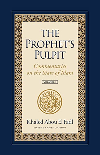 Stock image for The Prophet's Pulpit: Commentaries on the State of Islam for sale by BooksRun