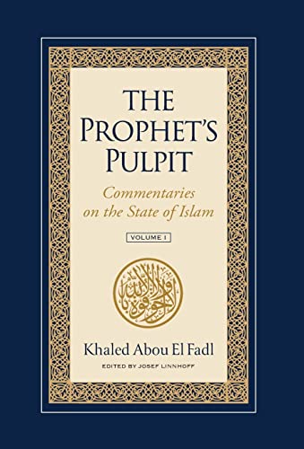 Stock image for The Prophet's Pulpit: Commentaries on the State of Islam for sale by ThriftBooks-Dallas