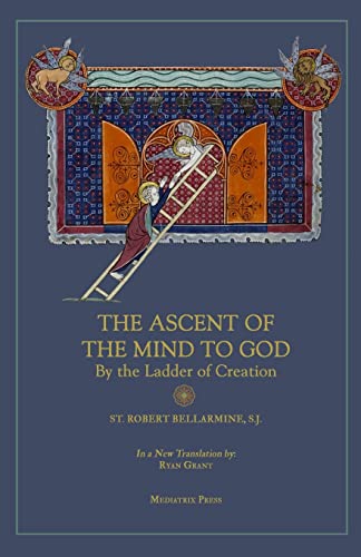 Imagen de archivo de Ascent of the Mind to God: By the Ladder of Creation a la venta por GreatBookPrices