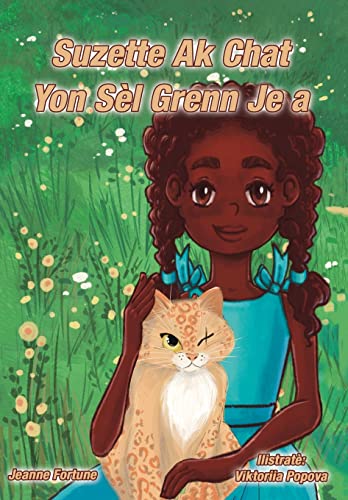 Stock image for Suzette Ak Chat Yon Sel Grenn Je A -Language: haitian for sale by GreatBookPrices