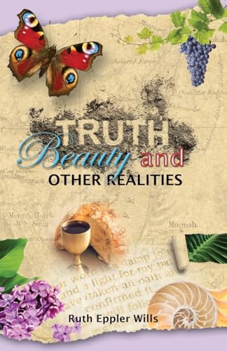 Stock image for Truth, Beauty and Other Realities for sale by GreatBookPrices