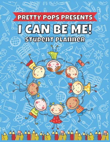 Imagen de archivo de I CAN BE ME! Student Planner 8+: KIDS PLANNER with Monthly/ Weekly/ Daily Planning, Homework & Lunch Planning, Checklists/To Do List/Goal Setting/Yearly Overview (I CAN BE ME! SERIES) a la venta por ThriftBooks-Atlanta