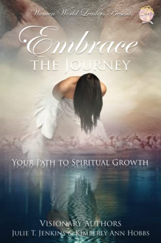 Stock image for Embrace the Journey: Your Path to Spiritual Growth for sale by SecondSale