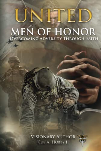Stock image for United Men of Honor: Overcoming Adversity Through Faith for sale by Books Unplugged