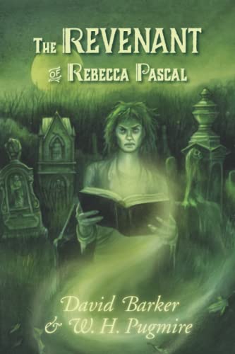 Imagen de archivo de The Revenant of Rebecca Pascal a la venta por Bronson's World
