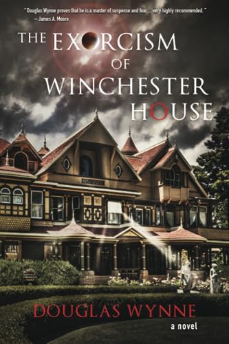 Beispielbild fr The Exorcism of Winchester House zum Verkauf von California Books
