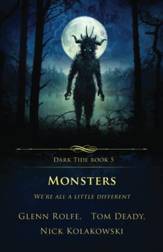 Imagen de archivo de Monsters: Were All a Little Different (Dark Tide Horror Novellas) a la venta por HPB-Emerald