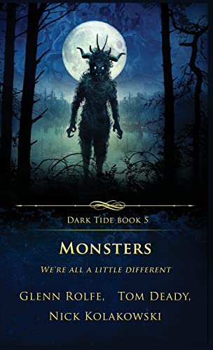 9781957133232: Monsters: We’re All a Little Different (Dark Tide Horror Novellas)