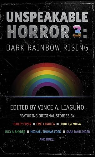 Imagen de archivo de Unspeakable Horror 3: Dark Rainbow Rising a la venta por GF Books, Inc.