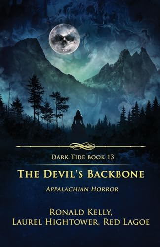 9781957133867: The Devil's Backbone: Appalachian Horror (Dark Tide Horror Novellas)