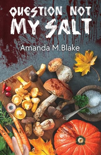 Stock image for Question Not My Salt for sale by GF Books, Inc.