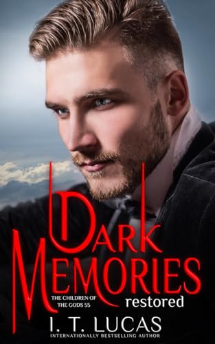 Stock image for Dark Memories Restored (The Children Of The Gods Paranormal Romance) for sale by Goodwill Books
