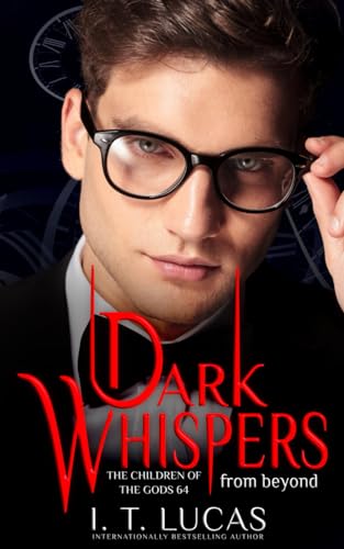 Stock image for Dark Whispers From Beyond (The Children Of The Gods Paranormal Romance) for sale by HPB-Emerald