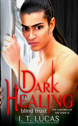 Stock image for Dark Healing Blind Trust (The Children Of The Gods Paranormal Romance) for sale by Front Cover Books