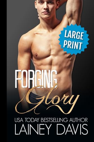Imagen de archivo de Forging Glory: A Second Chance Romance [Soft Cover ] a la venta por booksXpress