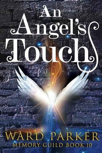Immagine stock per An Angel's Touch: A midlife paranormal thriller: 10
