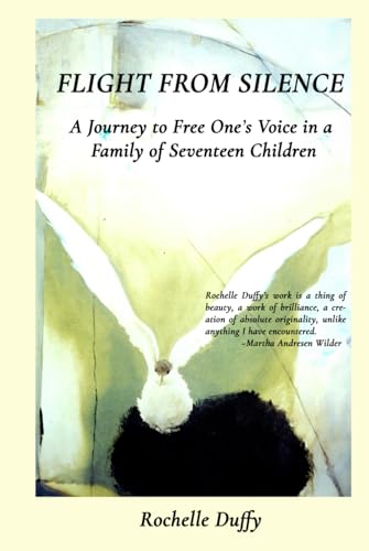 Beispielbild fr Flight From Silence: A Journey to Free One's Voice in a Family of Seventeen Children zum Verkauf von Books Unplugged