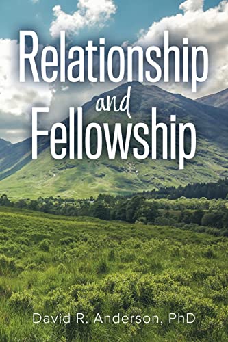 9781957202013: Relationship and Fellowship