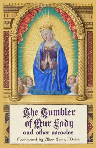 Stock image for The Tumbler of Our Lady and Other Miracles for sale by GF Books, Inc.