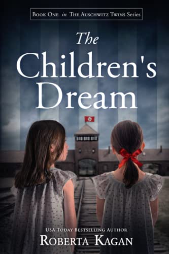 Imagen de archivo de The Children's Dream (The Auschwitz Twins Series) a la venta por BooksRun
