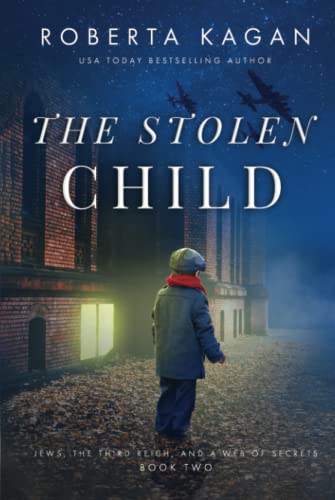 Stock image for The Stolen Child (Jews, The Third Reich, and a Web of Secrets) for sale by HPB-Ruby