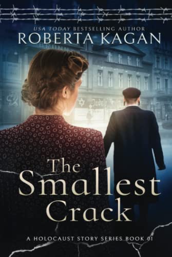 Beispielbild fr The Smallest Crack: Book One in A Holocaust Story Series zum Verkauf von HPB-Ruby