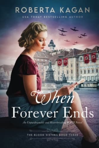 Beispielbild fr When Forever Ends (The Blood Sisters) zum Verkauf von Irish Booksellers