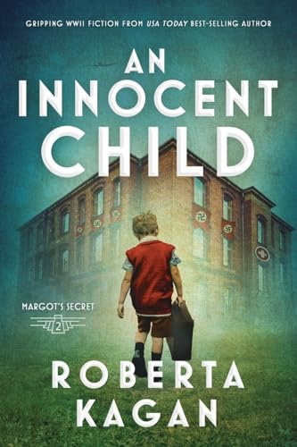 Stock image for An Innocent Child (Margot's Secret) for sale by Half Price Books Inc.