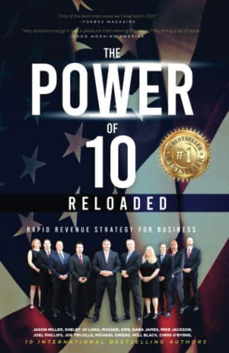 Imagen de archivo de The Power of 10 Reloaded: Rapid Revenue Strategy for Business a la venta por GF Books, Inc.