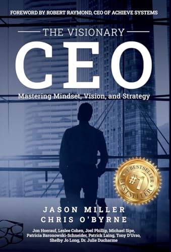 Beispielbild fr The Visionary CEO: Mastering Mindset, Vision, and Strategy [Hardcover ] zum Verkauf von booksXpress
