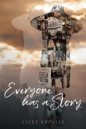 Stock image for Everyone has a Story for sale by Red's Corner LLC