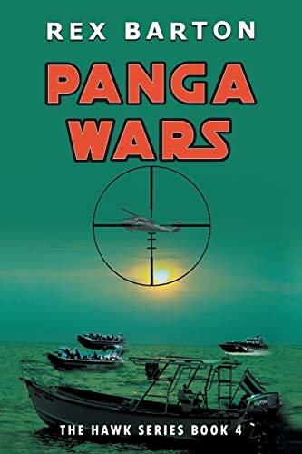 Beispielbild fr Panga Wars: The Hawk Series Book 4 zum Verkauf von Big River Books