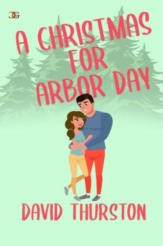 9781957228402: A Christmas for Arbor Day