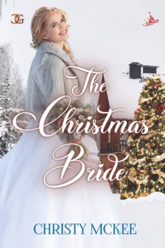 Stock image for The Christmas Bride for sale by ThriftBooks-Dallas