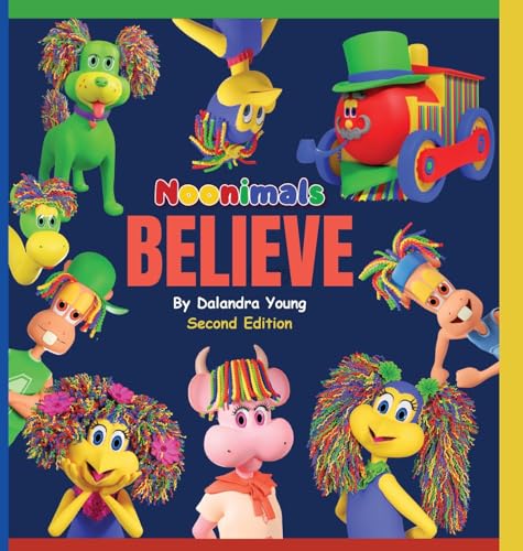 Stock image for Noonimals - Believe: Believe for sale by GreatBookPrices