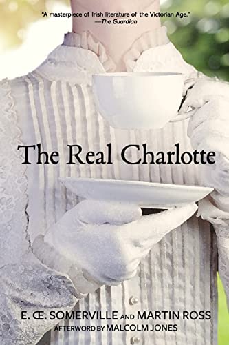 Imagen de archivo de The Real Charlotte (Warbler Classics Annotated Edition) a la venta por GreatBookPrices