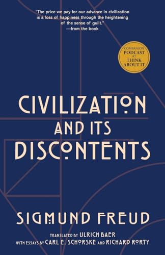 Stock image for Civilization and Its Discontents (Warbler Classics Annotated Edition) for sale by GreatBookPrices