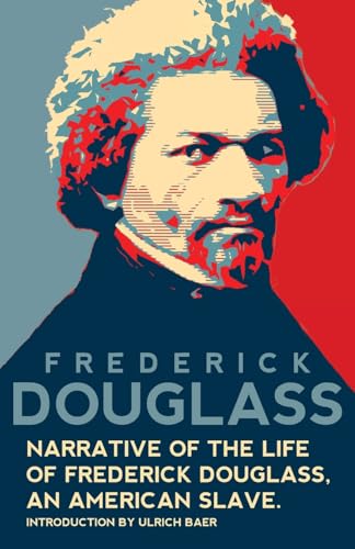 9781957240916: Narrative of the Life of Frederick Douglass, An American Slave (Warbler Classics Annotated Edition)