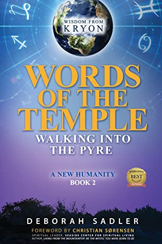 Beispielbild fr Words of the Temple: Walking Into the Pyre (A New Humanity) zum Verkauf von TotalitarianMedia